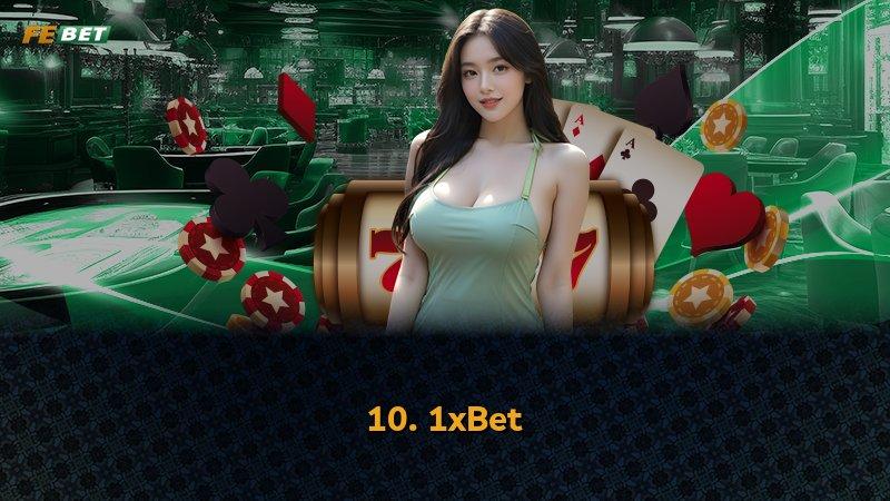 10. 1xBet