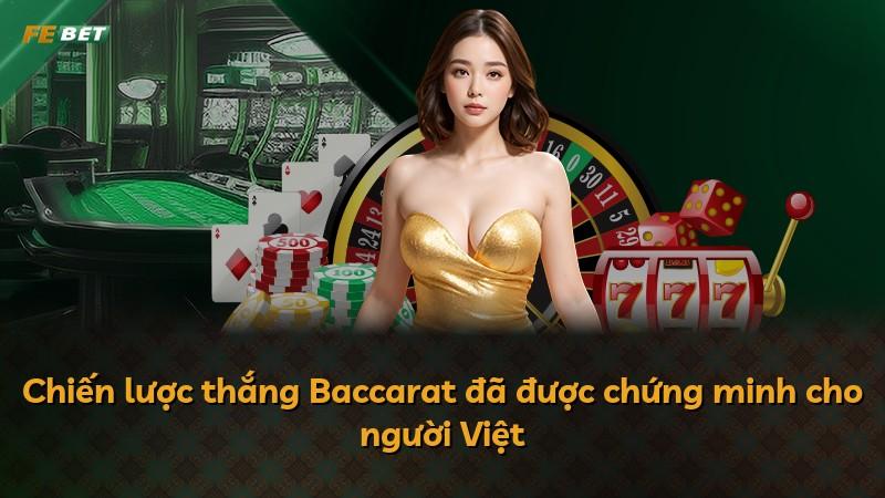 Chiến lược thắng Baccarat đã được chứng minh cho người Việt