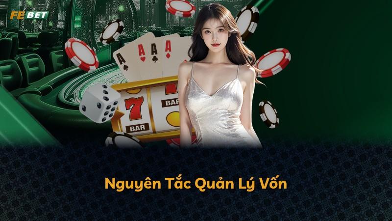 Nguyên Tắc Quản Lý Vốn