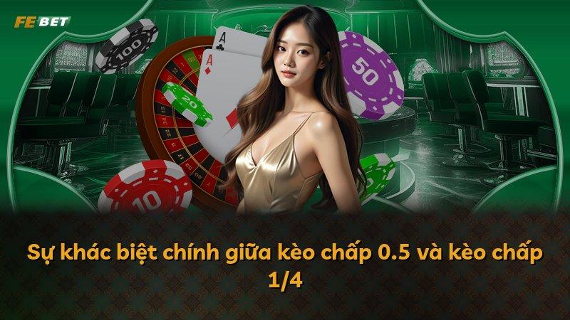 Sự khác biệt chính giữa kèo chấp 0.5 và kèo chấp 1/4