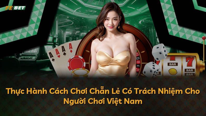 Thực Hành Cách Chơi Chẵn Lẻ Có Trách Nhiệm Cho Người Chơi Việt Nam